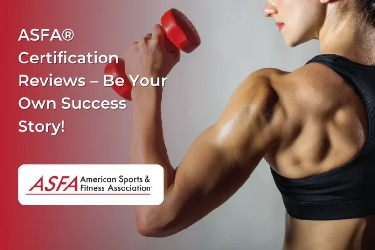 Fitness Instructor Certification: Launch Your Professional Career with ASFA Fitness Instructor